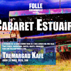 Cabaret Estuaire